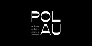 POLAU | pôle Arts & Urbanisme | POLAU - pôle Arts & Urbanisme