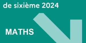 Maths : que révèlent les évaluations au niveau 6ème ?