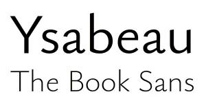 GitHub - CatharsisFonts/Ysabeau: Ysabeau: The essence of Garamond in an open-source sans-serif typeface
