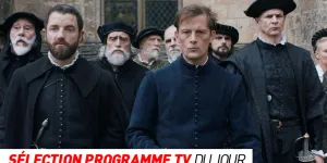 Programme TV : Fortune de France, Brocéliande… que regarder à la télé ce soir ?