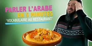 Apprendre les bases de l'arabe en 5 minutes : Vocabulaire Au Restaurant