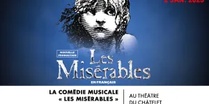 Les Misérables : la comédie musicale de retour en français à Paris !