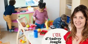 Audrey Jougla : "Trois préjugés auxquels tordre le cou pour une vraie politique de la petite enfance"