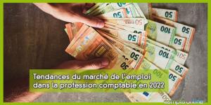 Étude de rémunérations 2022 : expertise et comptabilité