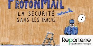 Réputé sûr, Protonmail a livré à la police des informations sur des militants climat