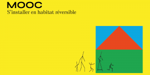 MOOC Habitat Réversible