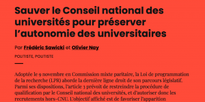 Sauver le Conseil national des universités pour préserver l’autonomie des universitaires | AOC media - Analyse Opinion Critique