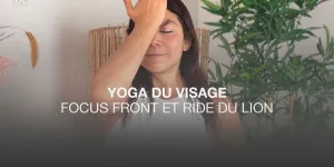 Yoga du visage : 3 exercices pour atténuer la ride du lion (VIDEO)