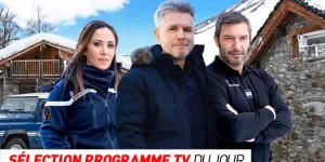 Programme TV : Section de recherches, Complément d'enquête… que regarder à la télé ce soir ?