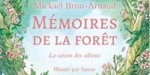 «Mémoires de la forêt» : 3 choses à connaître sur cette saga qui cartonne auprès des jeunes lecteurs