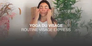 Yoga du visage : 3 exercices express pour un teint éclatant (VIDEO)