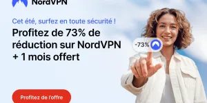 Soldes d’été 2025 : 1 mois offert et 73% de remise chez NordVPN