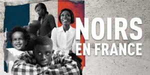 [Documentaire, Racisme] Noirs en France