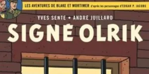 « Blake et Mortimer » : ce personnage historique qui a inspiré le méchant Olrik