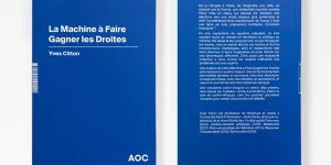 Yves Citton : La Machine à Faire Gagner les Droites - AOC media - Analyse Opinion Critique