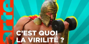 Viril - La masculinité mise à mâle (intégrale) | ARTE