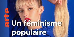 Militante aux icônes Pop | Pop féminisme | ARTE