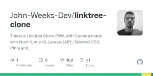 GitHub - John-Weeks-Dev/linktree-clone: This is a Linktree Clone PWA with Camera made with Nuxt 3, Vue JS, Laravel (API), Tailwind CSS, Pinia and Axios