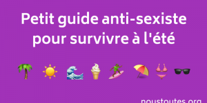 Petit guide anti sexiste de l'été