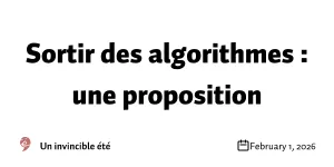 Sortir des algorithmes : une proposition