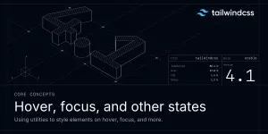 Hover, focus, and other states - Core concepts