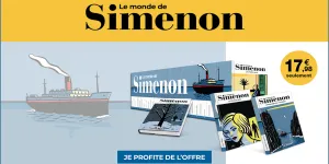 Le Monde de Simenon : découvrez la collection événement des oeuvres de Georges Simenon !