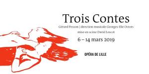 Trois contes, un opéra de chambre de Gérard Pesson par l'ensemble Ictus à l'Opéra de Lille
