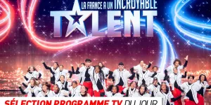 Programme TV : La France a un incroyable talent, Dans l’ombre… que regarder à la télé ce soir ?