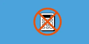 Trois bonnes raisons de ne pas autoriser les calculatrices