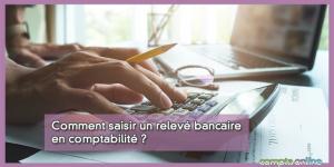 Comptabiliser les relevés bancaires dans un journal de banque