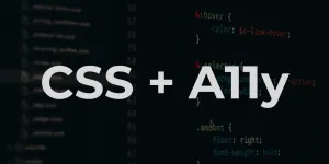 How to Use CSS to Improve Web Accessibility