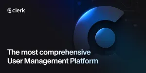 Clerk | Authentication and User Management