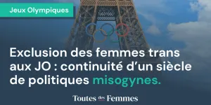 Exclusion des femmes trans aux Jeux Olympiques : continuité d’un siècle de politiques misogynes.