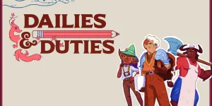 Dailies & Duties (version alpha)