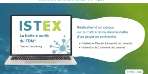 JISTEX 2025 : Retour d'expérience - Réalisation d’un corpus sur la maltraitance dans le cadre d'un projet de recherche | Canal U