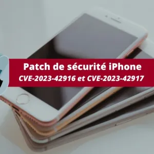 En urgence, Apple a mis en ligne un patch de sécurité pour les anciens iPhone !