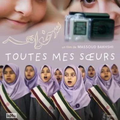 Cinéma : « Toutes mes sœurs » de Massoud Bakhshi