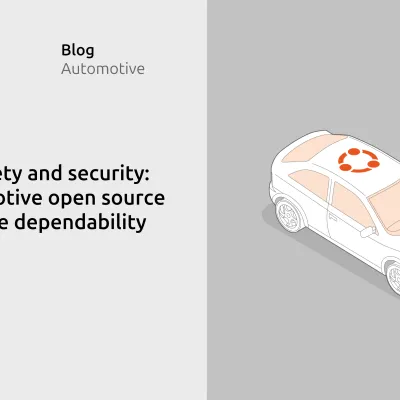 Beyond safety and security: Why automotive open source demands dependability 