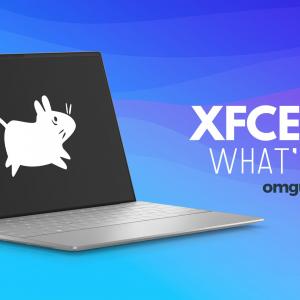 Xfce 4.18 Looks Exciting – Check Out Its Best New Features