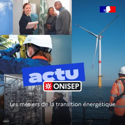 Un dossier web Onisep sur les métiers de la transition énergétique