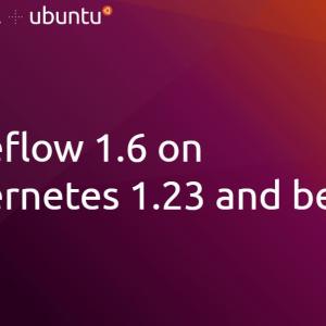 Kubeflow 1.6 on Kubernetes 1.23 and beyond