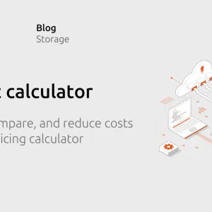 Predict, compare, and reduce costs with our S3 cost calculator
