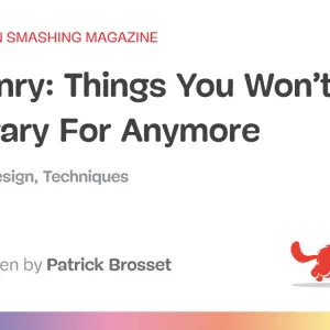 Masonry: Things You Won’t Need A Library For Anymore