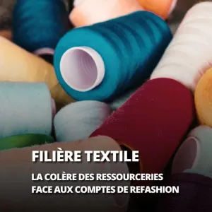 La colère des ressourceries face aux « comptes fantastiques » de Refashion