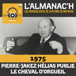 En 1975 Pierre-Jakez Hélias remporte un succès littéraire avec « Le Cheval d'orgueil »