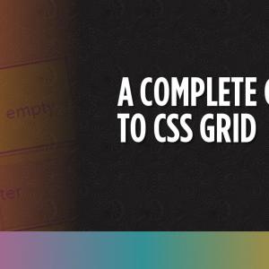 A Complete Guide to CSS Grid | CSS-Tricks