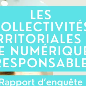 Les collectivités territoriales face au numérique responsable - MARSOUIN.ORG