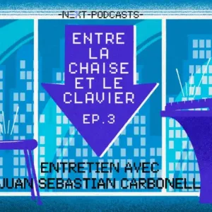 Entre la chaise et le clavier #3 : Ce que l'IA fait au travail avec Juan Sebastian Carbonell