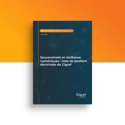 Souveraineté et résilience numériques : note de position doctrinale du Cigref - Cigref