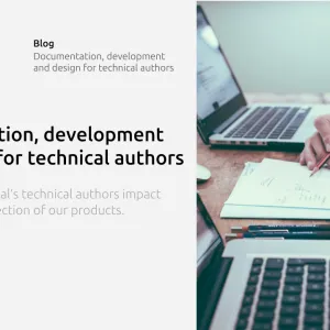 Documentation, development and design for technical authors